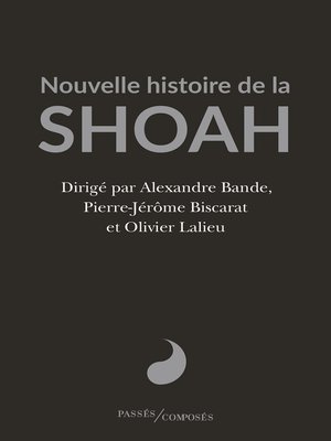 cover image of Nouvelle histoire de la Shoah